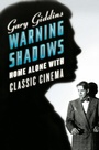 Cover: Warning Shadows - W. W. Norton & Company