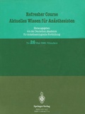 Abbildung von: Refresher Course Aktuelles Wissen für Anästhesisten - Springer