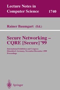 Cover: Secure Networking - CQRE (Secure) '99 - Springer