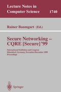 Cover: Secure Networking - CQRE (Secure) '99 - Springer