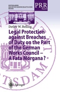 Cover: Legal Protection against Breaches of Duty on the Part of the German Works Council - A Fata Morgana? - Springer