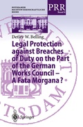 Cover: Legal Protection against Breaches of Duty on the Part of the German Works Council - A Fata Morgana? - Springer