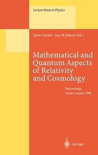 Enlarge image Cover: Mathematical and Quantum Aspects of Relativity and Cosmology - Springer