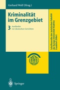 Cover: Kriminalit&auml;t im Grenzgebiet - Springer