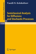 Cover: Semiclassical Analysis for Diffusions and Stochastic Processes - Springer