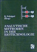 Cover: Analytische Methoden in der Biotechnologie - Springer