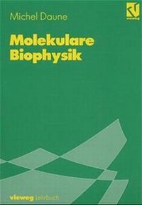 Enlarge image Cover: Molekulare Biophysik - Springer