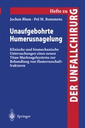 Cover: Unaufgebohrte Humerusnagelung - Springer