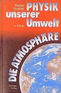 Bild: Physik unserer Umwelt: Die Atmosphäre - Springer