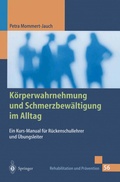 Cover: K&ouml;rperwahrnehmung und Schmerzbew&auml;ltigung im Alltag - Springer