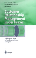 Cover: Customer Relationship Management in der Praxis - Springer