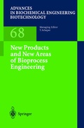 Cover: New Products and New Areas of Bioprocess Engineering - Springer
