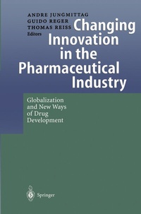 Abbildung von: Changing Innovation in the Pharmaceutical Industry - Springer