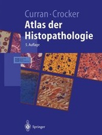 Enlarge image Cover: Atlas der Histopathologie - Springer