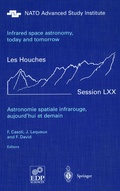 Cover: Astronomie spatiale infrarouge, aujourd'hui et demain Infrared space astronomy, today and tomorrow - Springer