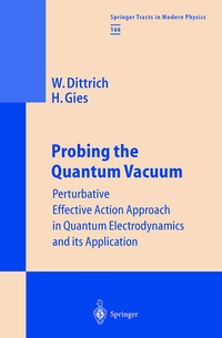 Enlarge image Cover: Probing the Quantum Vacuum - Springer