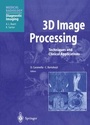 Cover: 3D Image Processing - Springer