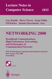 Enlarge image Cover: NETWORKING 2000. Broadband Communications, High Performance Networking, and Performance of Communication Networks - Springer