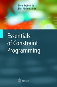 Enlarge image Cover: Essentials of Constraint Programming - Springer