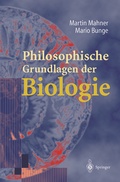 Cover: Philosophische Grundlagen der Biologie - Springer