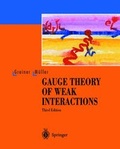 Cover: Gauge Theory of Weak Interactions - Springer
