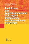 Cover: Produktions- und Logistikmanagement in Virtuellen Unternehmen und Unternehmensnetzwerken - Springer