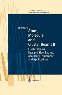 Abbildung von: Atom, Molecule, and Cluster Beams II - Springer