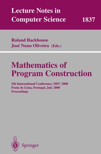 Enlarge image Cover: Mathematics of Program Construction - Springer