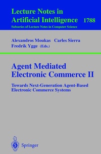 Enlarge image Cover: Agent Mediated Electronic Commerce II - Springer