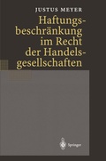 Cover: Haftungsbeschr&auml;nkung im Recht der Handelsgesellschaften - Springer