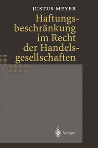 Abbildung von: Haftungsbeschränkung im Recht der Handelsgesellschaften - Springer