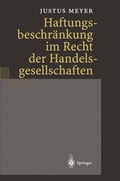 Cover: Haftungsbeschr&auml;nkung im Recht der Handelsgesellschaften - Springer