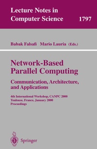 Enlarge image Cover: Network-Based Parallel Computing - Communication, Architecture, and Applications - Springer