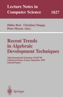 Cover: Recent Trends in Algebraic Development Techniques - Springer