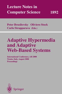Enlarge image Cover: Adaptive Hypermedia and Adaptive Web-Based Systems - Springer