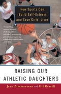 Cover: Raising Our Athletic Daughters - Main Street Books