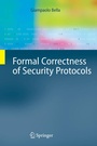 Cover: Formal Correctness of Security Protocols - Springer