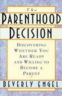 Cover: The Parenthood Decision - Random House USA Inc