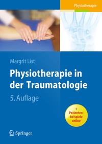 Abbildung von: Physiotherapie in der Traumatologie - Springer