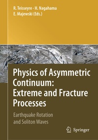Enlarge image Cover: Physics of Asymmetric Continuum: Extreme and Fracture Processes - Springer