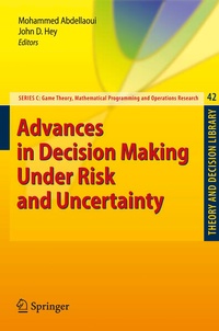 Enlarge image Cover: Advances in Decision Making Under Risk and Uncertainty - Springer