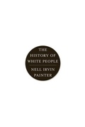 Cover: The History of White People - WW Norton & Co