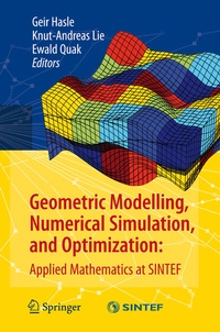 Enlarge image Cover: Geometric Modelling, Numerical Simulation, and Optimization: - Springer