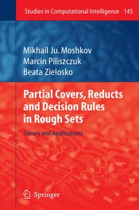 Enlarge image Cover: Partial Covers, Reducts and Decision Rules in Rough Sets - Springer
