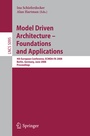 Cover: Model Driven Architecture - Foundations and Applications - Springer