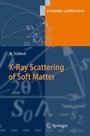 Cover: X-Ray Scattering of Soft Matter - Springer