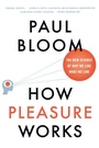 Cover: How Pleasure Works - WW Norton & Co