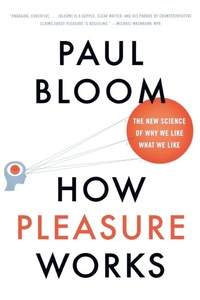 Enlarge image Cover: How Pleasure Works - WW Norton & Co