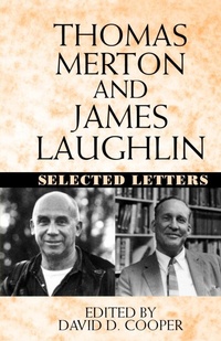 Enlarge image Cover: Thomas Merton and James Laughlin - WW Norton & Co