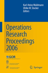 Enlarge image Cover: Operations Research Proceedings 2006 - Springer